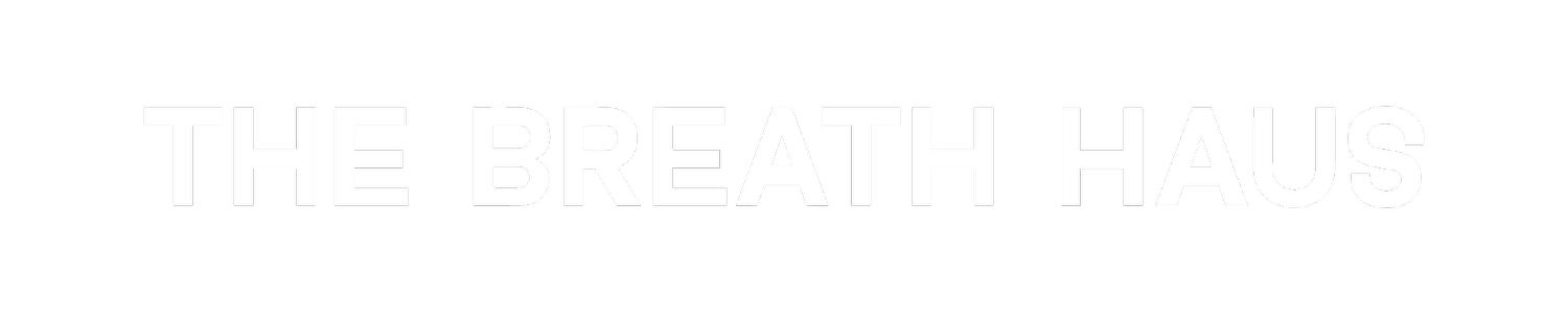 The Breath Haus